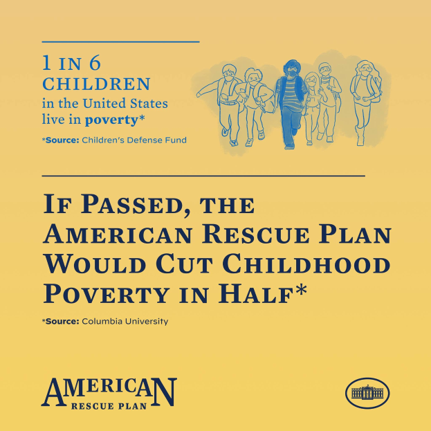 Plakat für den American Rescue Plan mit Text, der besagt, dass es die Kinderarmut halbieren würde, und einem Bild einer vielfältigen Gruppe von Menschen.